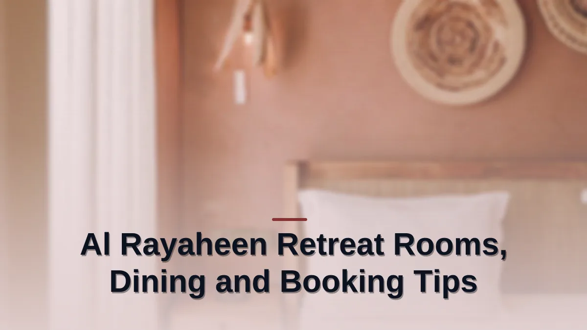 Al rayaheen retreat