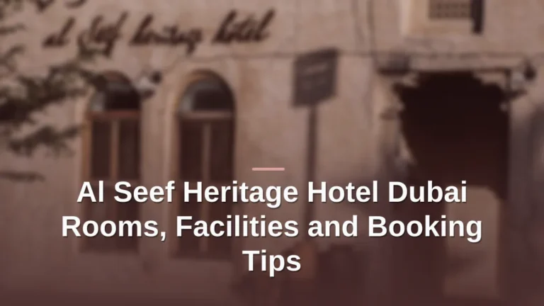 al seef heritage hotel dubai