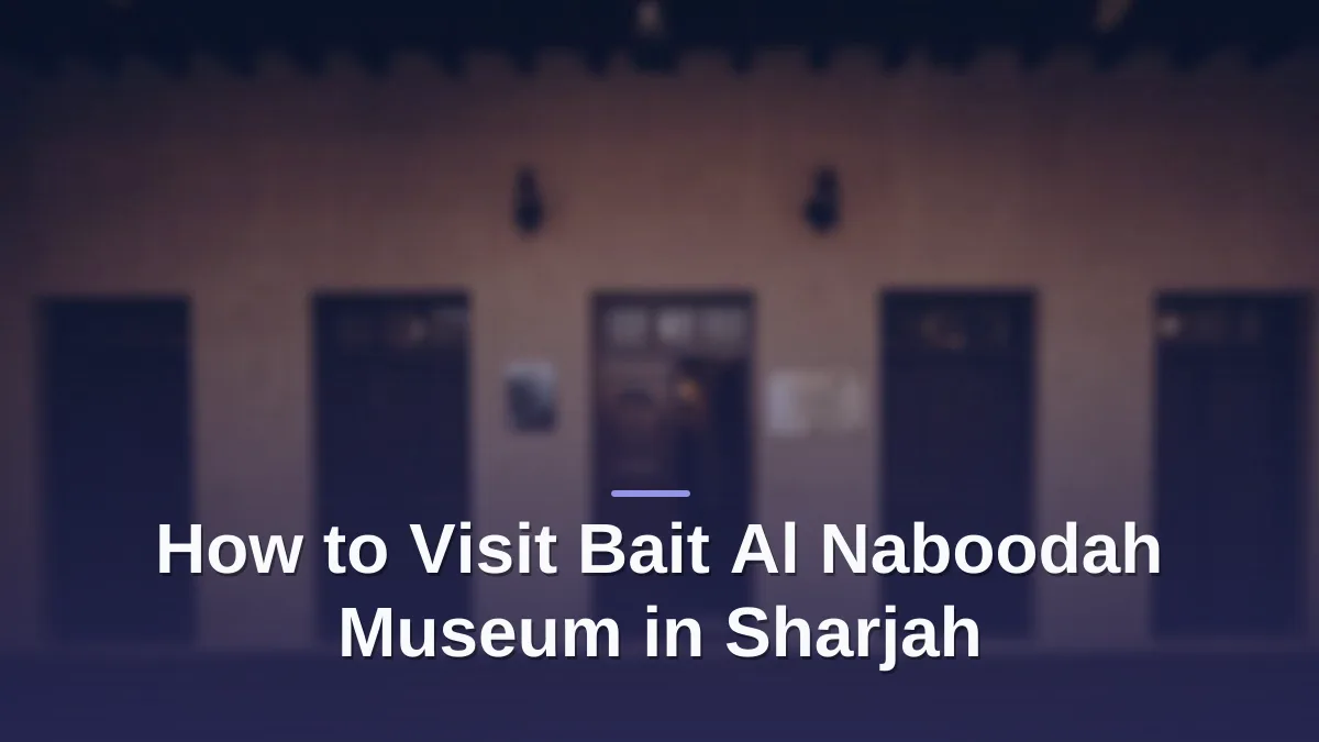 Bait al naboodah museum