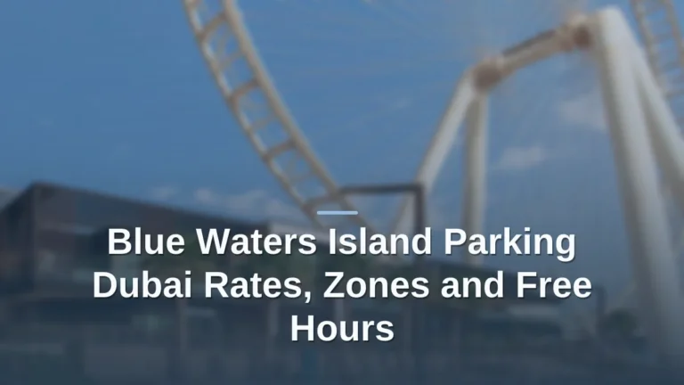Blue waters island parking dubai