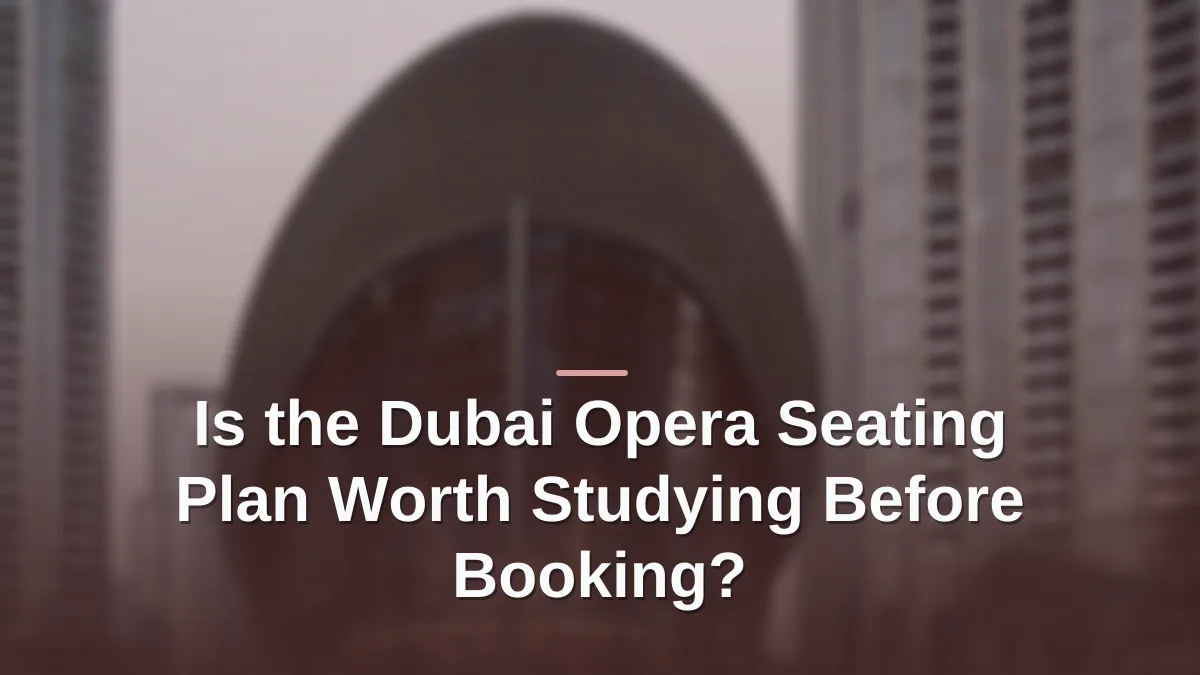 dubai opera seating plan