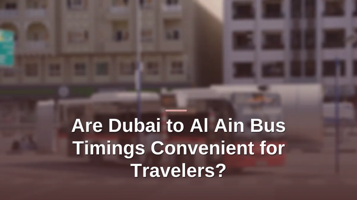 dubai to al ain bus timings