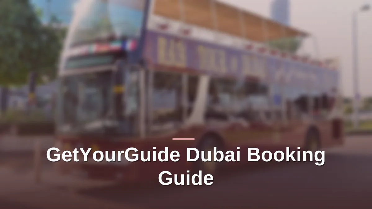 get your guide dubai