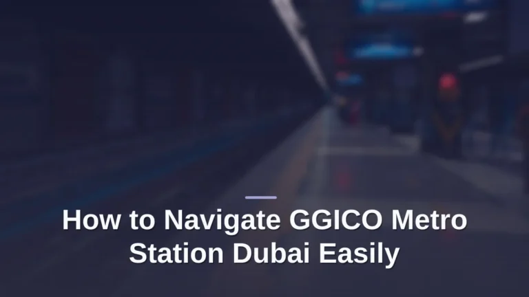 ggico metro station dubai