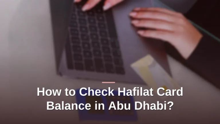 Hafilat card balance check abu dhabi