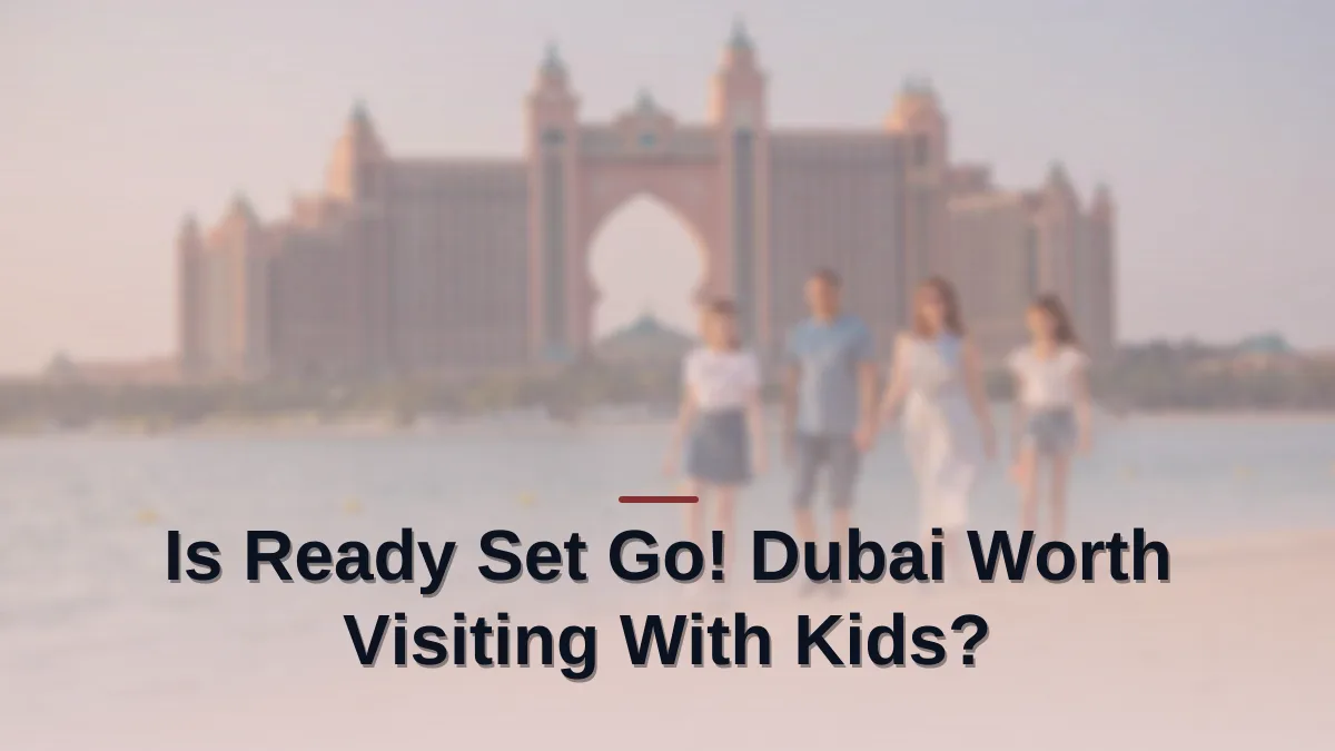 ready set go! dubai