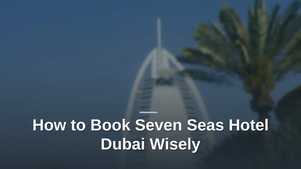 seven seas hotel dubai