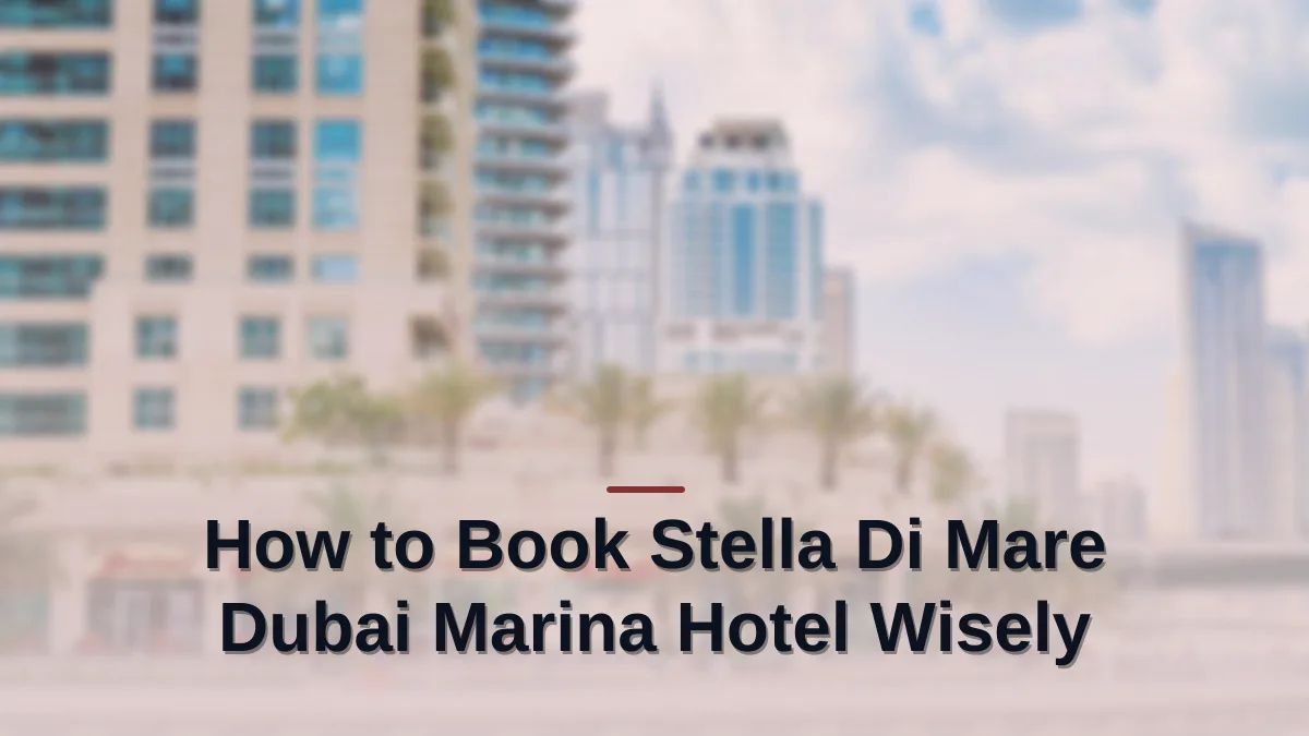 stella di mare dubai marina hotel